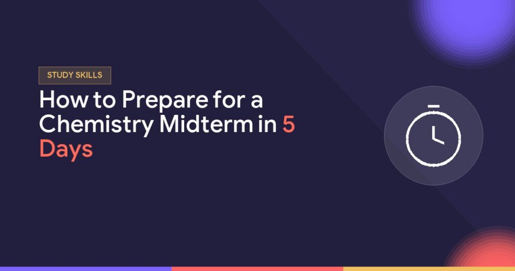 How to Prepare for a Chemistry Midterm in 5 Days - Virtually There Teaching blog cover